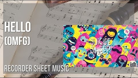 Recorder Sheet Music: How to play Hello by OMFG