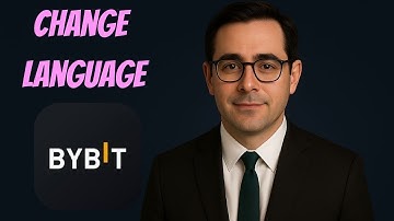 How to Change Language on Bybit (Quick & Easy Guide 2025)