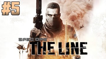Spec Ops: The Line - Chapter 5: The Edge