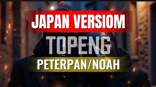 COVER TOPENG NOAH / PETERPAN JAPAN VERSION