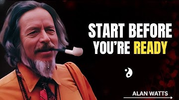 Stop Waiting for the "RIGHT TIME"... It Doesn’t EXIST | Alan Watts