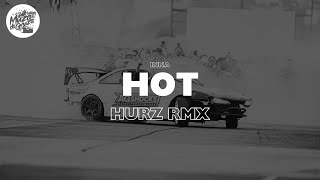 INNA - Hot (Hurz Remix)