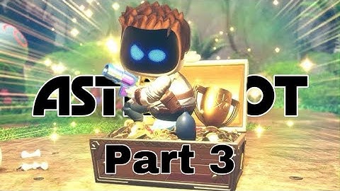 im exploring UNCHARTED territory... im so sorry | Astro Bot (Part 3)