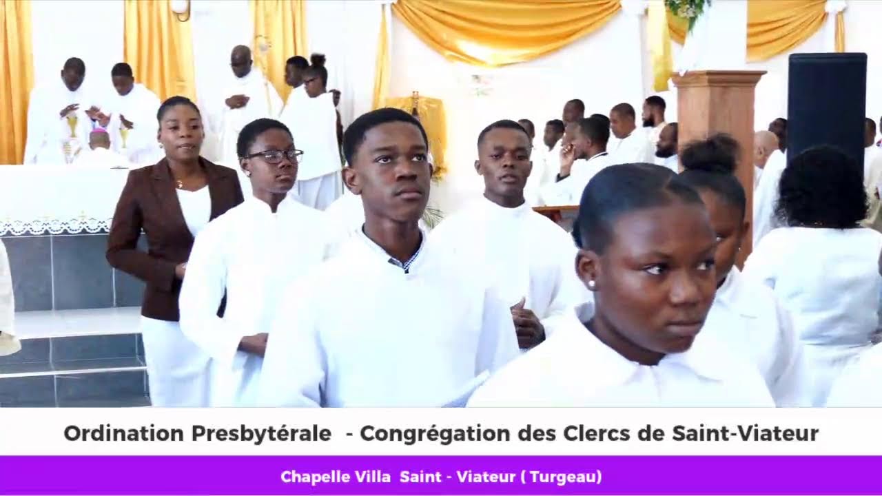 Ordination Presbytérale - Congrégation des Clercs de Saint-Viateur (Turgeau)