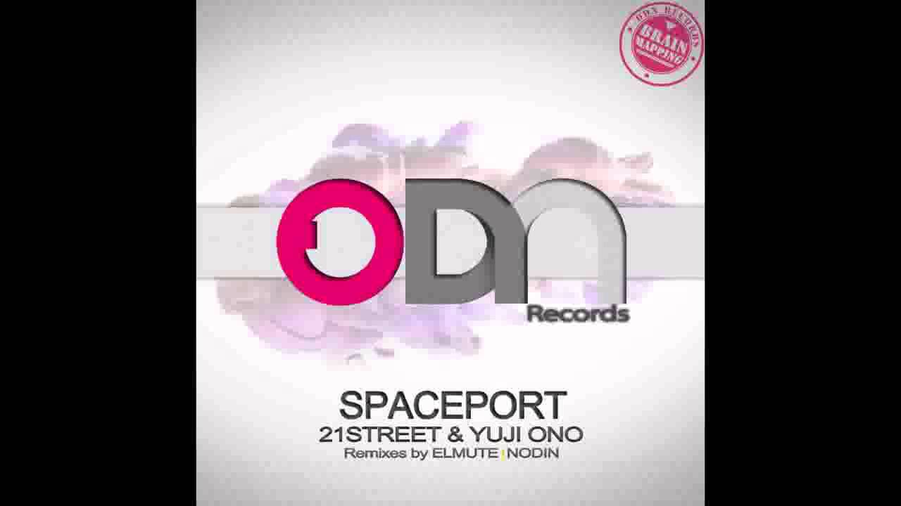 Watch 21street & Yuji Ono - Spaceport (Original Mix) on YouTube Watch 21street & Yuji Ono - Spaceport (Original Mix) on YouTube