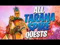 How To Do ALL Tarana's SPIRE QUEST Challenges! (The Spire Quests - Tarana)