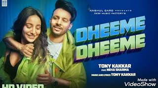 Dheeme Dheeme - Tony Kakkar ft. Neha Sharma | lyrics real series | 