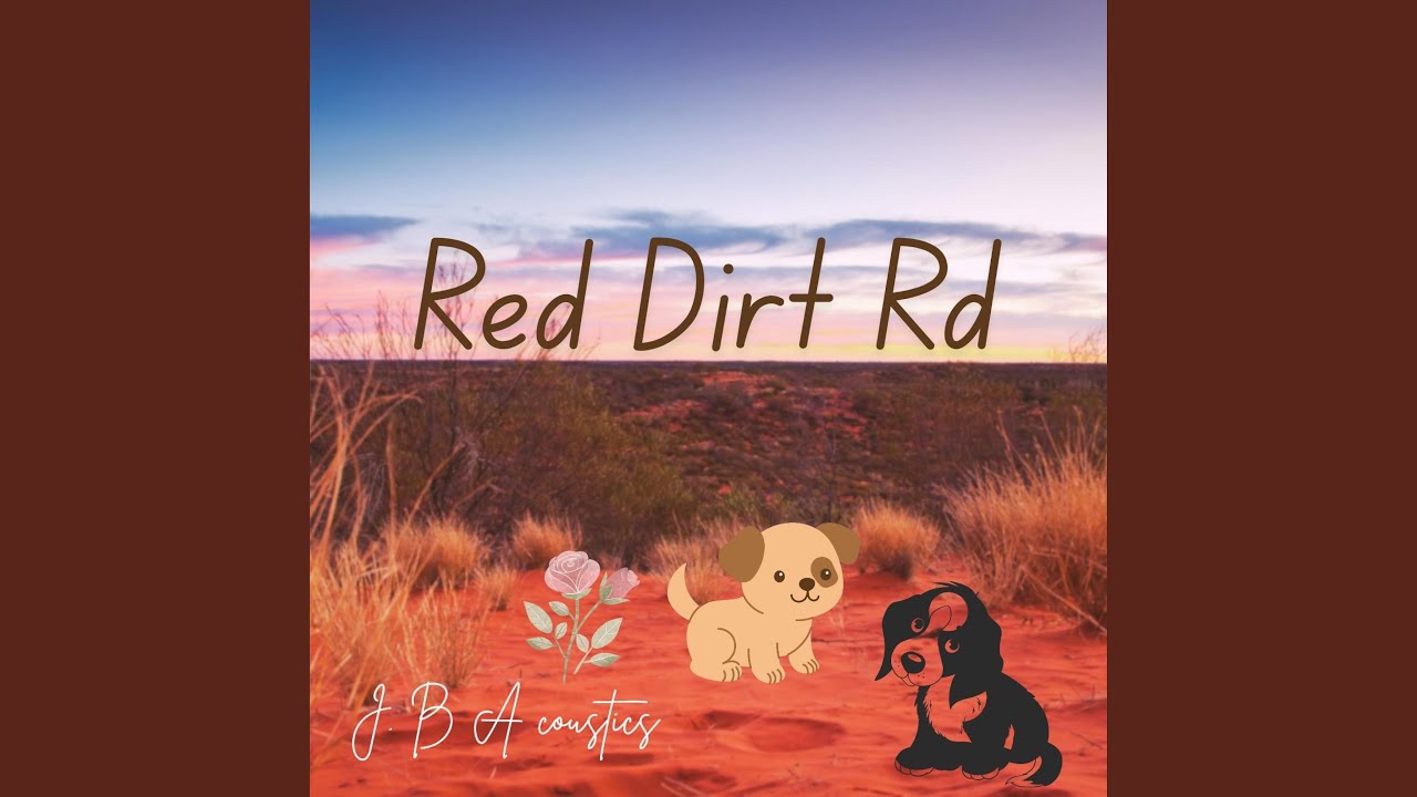 Red Dirt Road