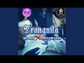 Tranquila (Radio Edit)