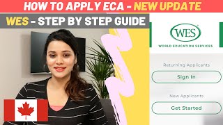 How to Apply for WES ECA for Canada: Educational Credential Assessment | Latest Update | Canada PR |