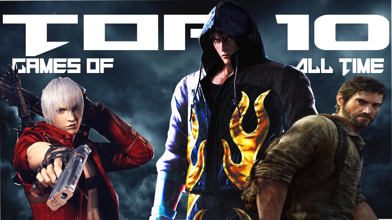Top 10 Games of All Time