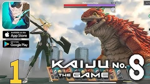 Kaiju No. 8 THE GAME: official lounch (Android,iOS)Gameplay walkthrough 