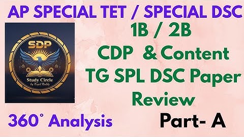 Part-A/ AP SPECIAL DSC/ TET / Prev. Telangna Special DSC Paper Analysis / CDP/ CONTENT / PSYCHOLOGY