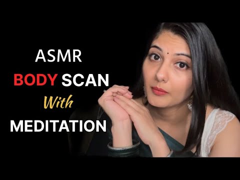 ASMR Therapy -Body Scan Meditation | Backed by Harvard Research
