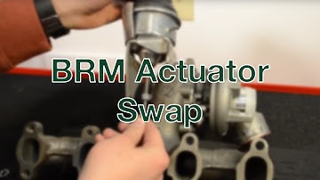 BRM Actuator Swap