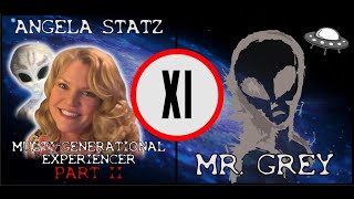 Angela Statz: Multi-Generational Experiencer Part II