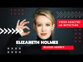 Elizabeth Holmes | Blood Money | Video Analysis | Lie Detection