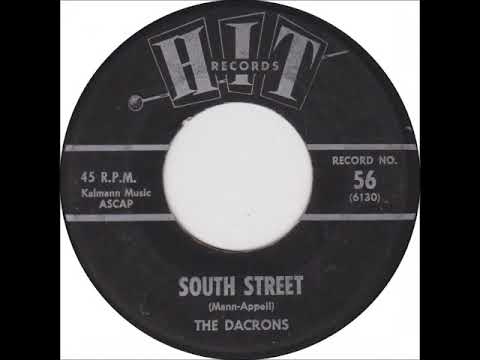 The Dacrons — South Street (The Orlons cover) ~ The Dacrons (1963)