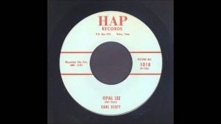 Earl Scott - Opal Lee - Rockabilly 45