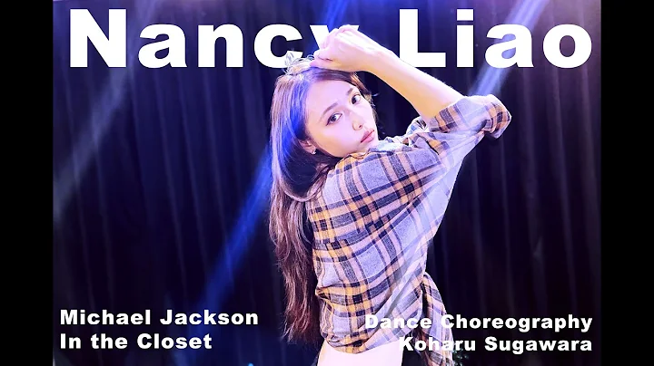 Nancy Liao | Michael Jackson- In the Closet | Chor...