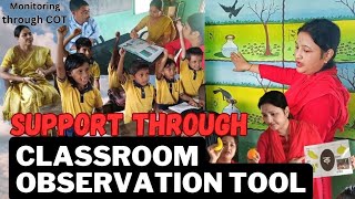Support through Classroom Observation Tool #COT #4 block method of literacy #Reporting through COT
