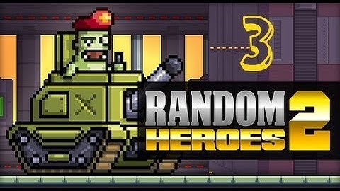 Random Heroes 2 Gameplay Walkthrough EP3 Level 1-6 - Alien Ambush