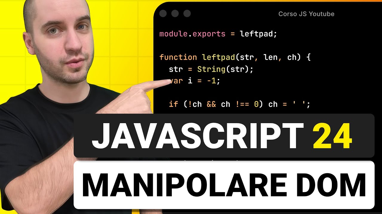 Aggiungere e Rimuovere Elementi DOM - Corso Javascript Lezione 24
