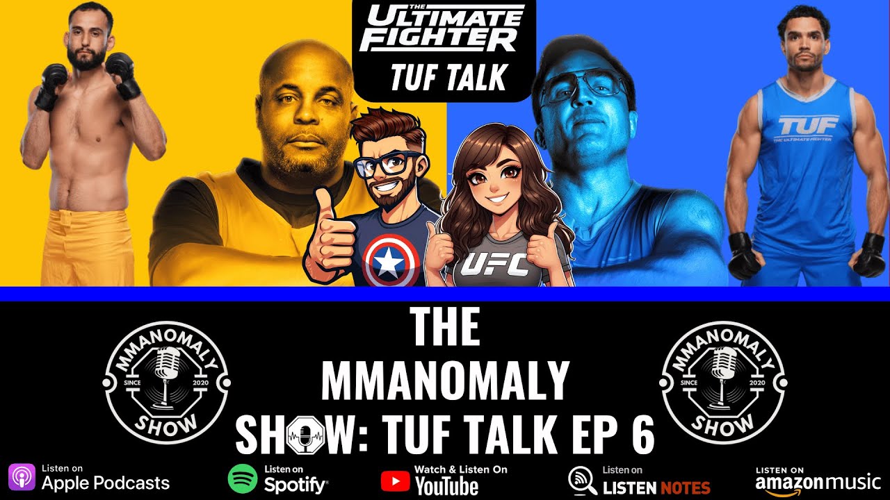 TUF 33 Episode 6 Recap! | The MMAnomaly Show: TUF Talk