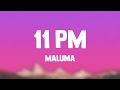 11 PM - Maluma [Lyrics Video]