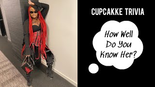 CupcakKe Trivia (How Well Do You Know Her?)