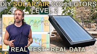 DIY Solar Collectors: Upgraded Build & Testing w/ Real World Use
