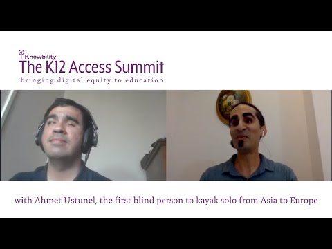 A chat with Ahmet Ustunel | K12 Access Summit Keynote