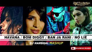 Havana / Bom Diggy / Ban Ja Rani / No Lie - DJ Harshal Mashup chords