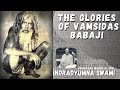 The Glories Of Vamsidas Babaji