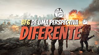 BF6 DE UMA PERSPECTIVA DIFERENTE - MOMENTOS ENGRAÇADOS DA OPEN BETA