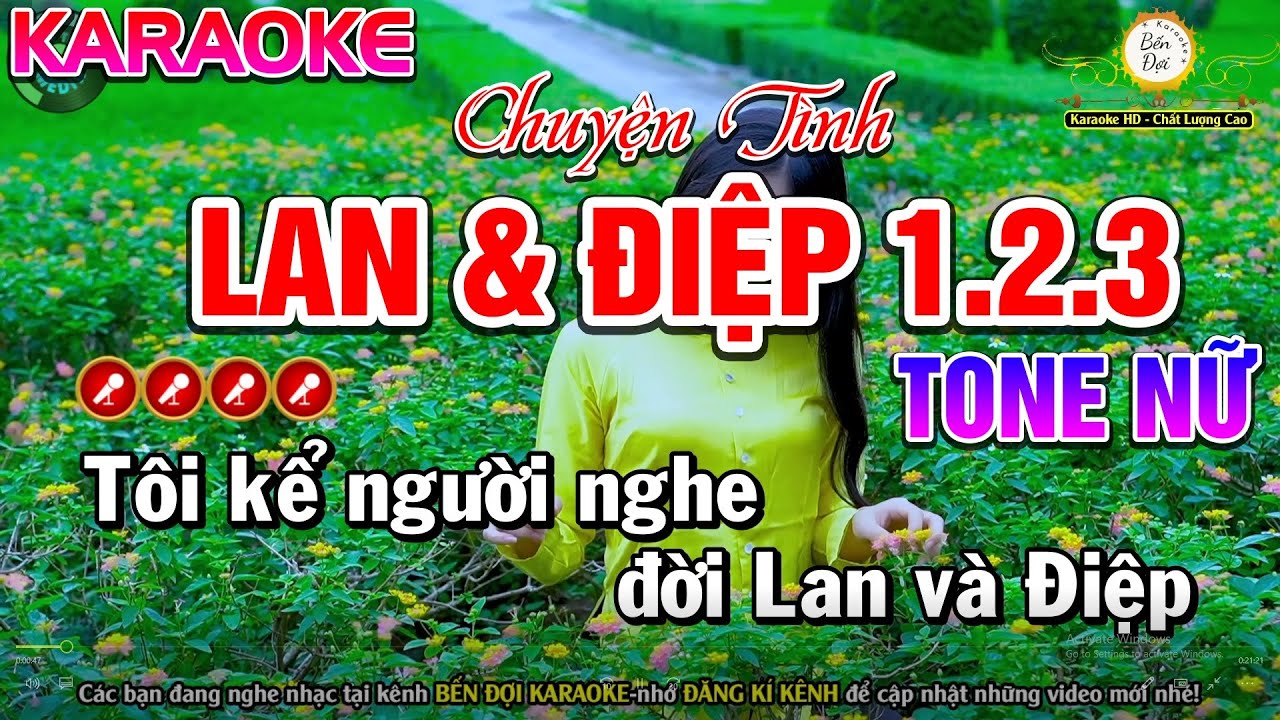 Chuyện Tình Lan Và Điệp 1,2,3 Karaoke Nhạc Sống Tone Nữ - Bến Đợi Karaoke