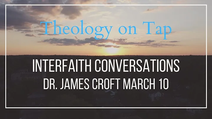 Theology on Tap Interfaith Conversations with Dr. ...