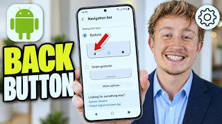 How To Enable Back Button On Android Phone - Full Guide