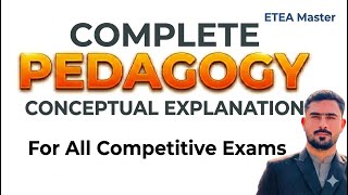 Pedagogy Conceptually Explained for All Competitive Exams | Practical Explanation+MCQs|