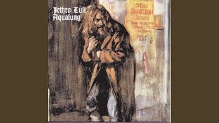 Video thumbnail of "Jethro Tull - Aqualung"