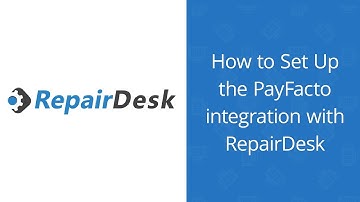 How to Set Up the PayFacto Integration with RepairDesk