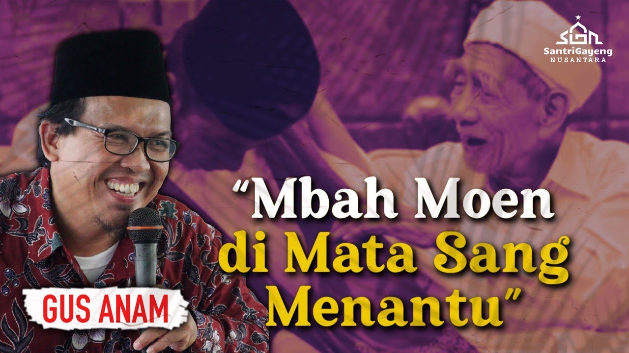 Mbah Moen di Mata Sang Menantu