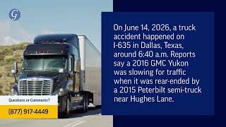 Two Men Injured in Truck Accident on I-635 Near Hughes Lane in Dallas