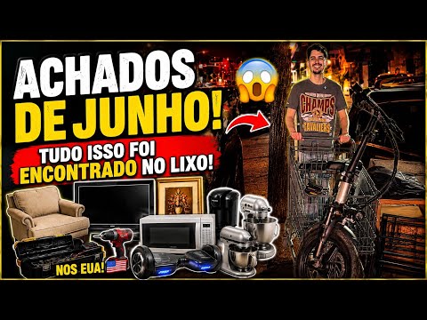 TUDO QUE ENCONTRAMOS NO LIXO MORANDO NOS ESTADOS UNIDOS — MÊS DE JUNHO!