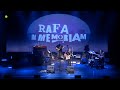 Rafa Berrio in Memoriam (Concierto Completo)