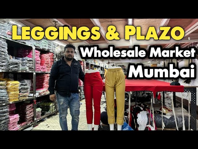 Leggings & Plazo Wholesale Market in Mumbai @zubairuddinvlogs