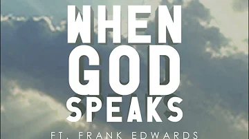 Henrisoul ft. Frank Edwards - When God Speaks