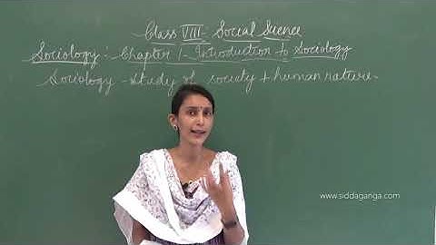 STATE - 8TH - SOCIAL - INTRODUCTION TO SOCIOLOGY - PART 1