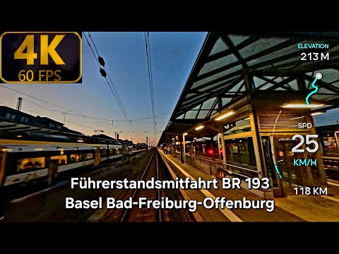 Führerstandsmitfahrt BR 193 Basel Bad-Freiburg- Offenburg / Rheintalstrecke via Katzenbergtunnel /4K