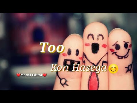 Logo Ko Aate Hai Do Nazar Hum MagarWhatsApp StatusTik Tok Viral SongModal EditorFriendship